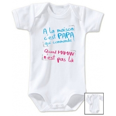 Body bébé A la maison c'est papa qui commande