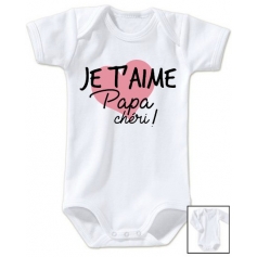 Body bébé Je t'aime papa chéri